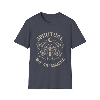 Spiritual But Still Sarcastic T-Shirt