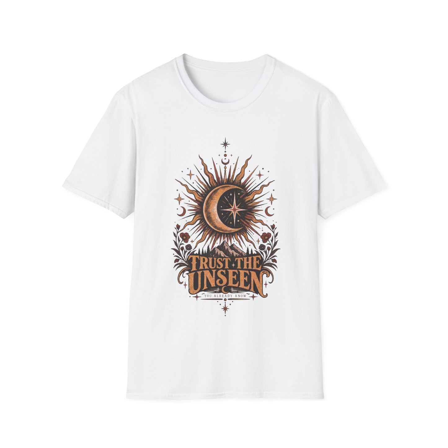 Trust The Unseen T-Shirt