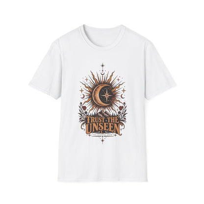 Trust The Unseen T-Shirt