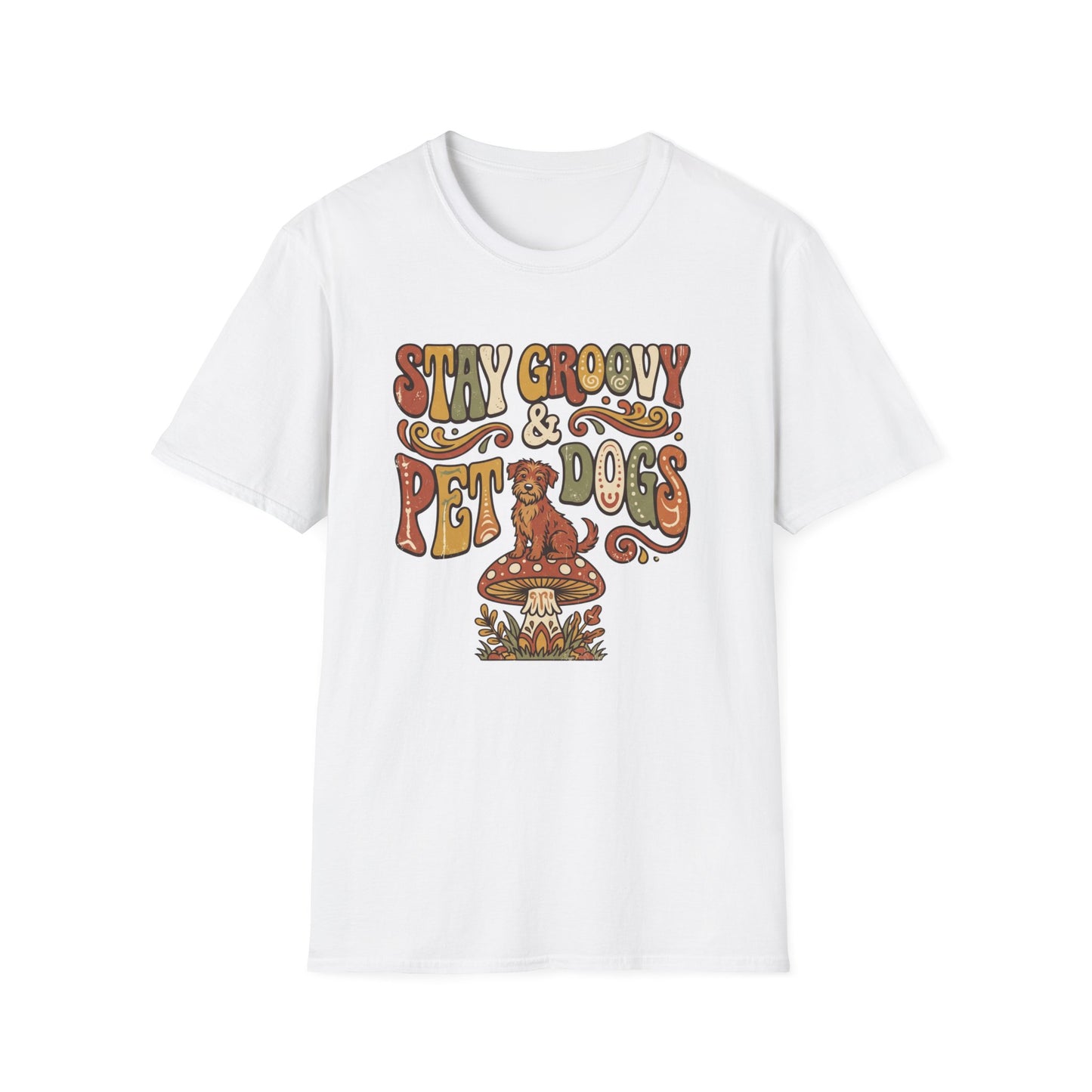 Stay Groovy & Pet Dogs T-Shirt