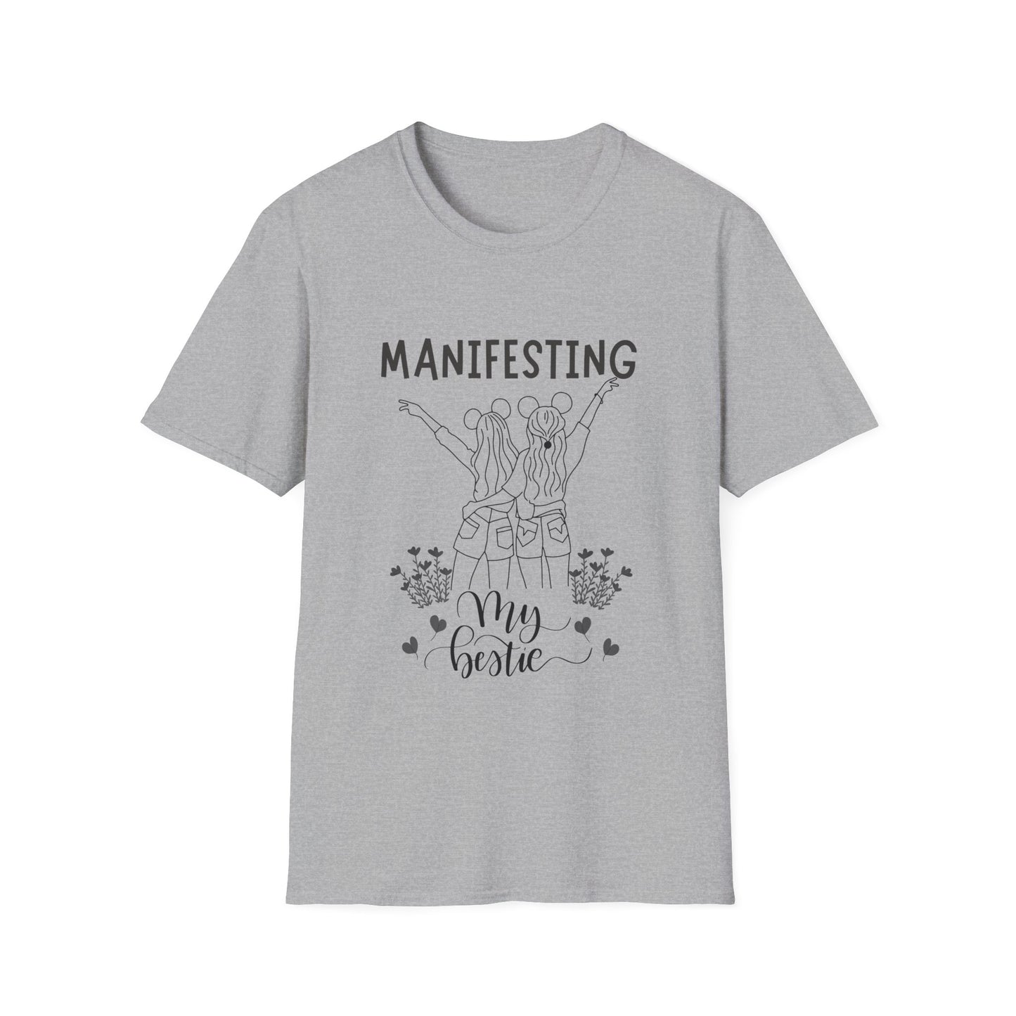 Manifesting My Bestie T-Shirt