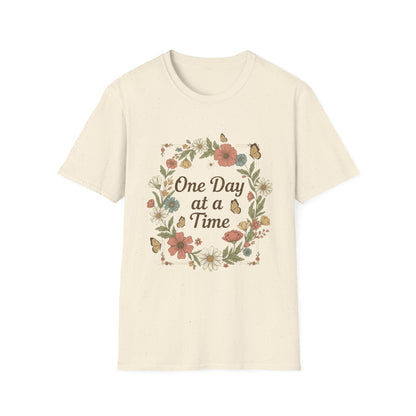 One Day At A Time T-Shirt