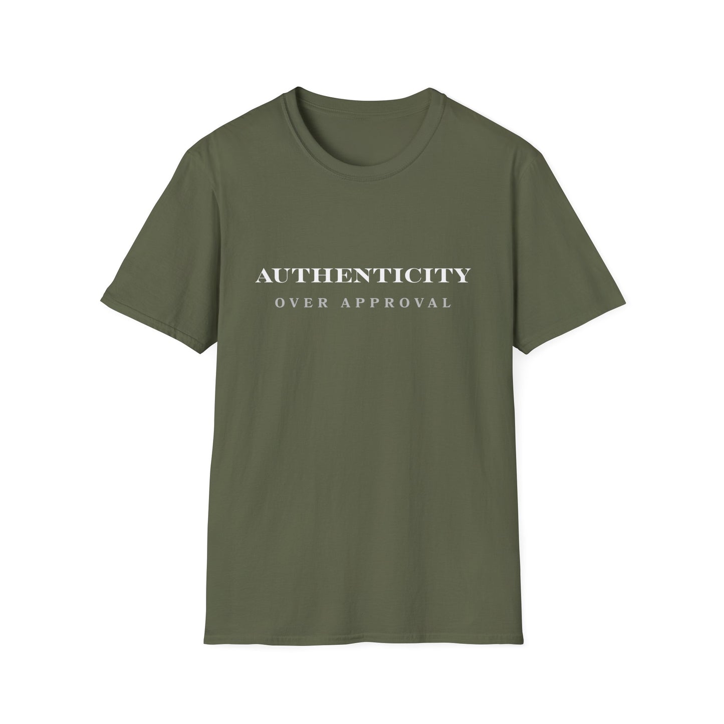 Authenticity Over Approval T-Shirt