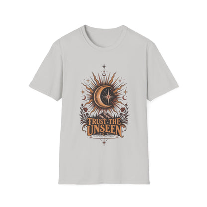 Trust The Unseen T-Shirt