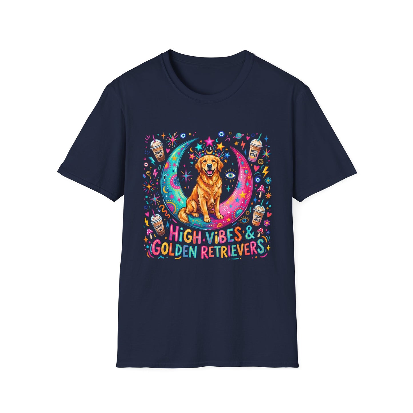 High Vibes & Golden Retrievers T-Shirt