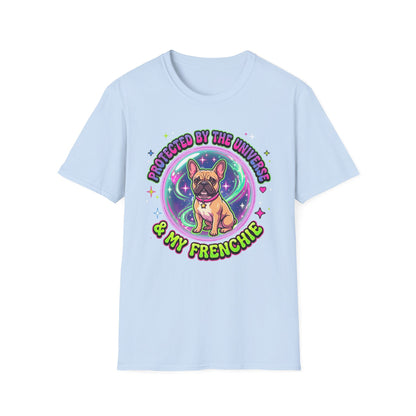Protected By The Universe & My Frenchie T-Shirt