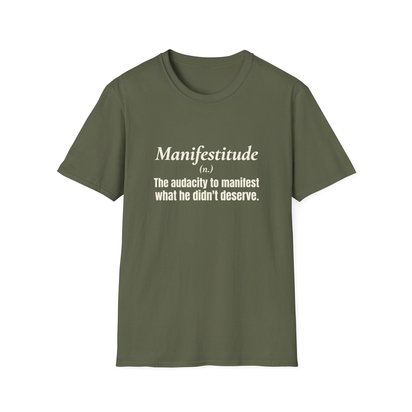 Manifestitude T-Shirt