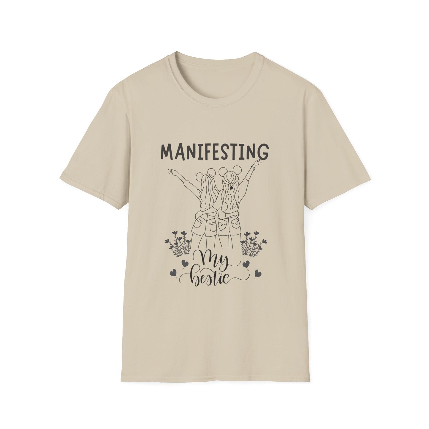 Manifesting My Bestie T-Shirt