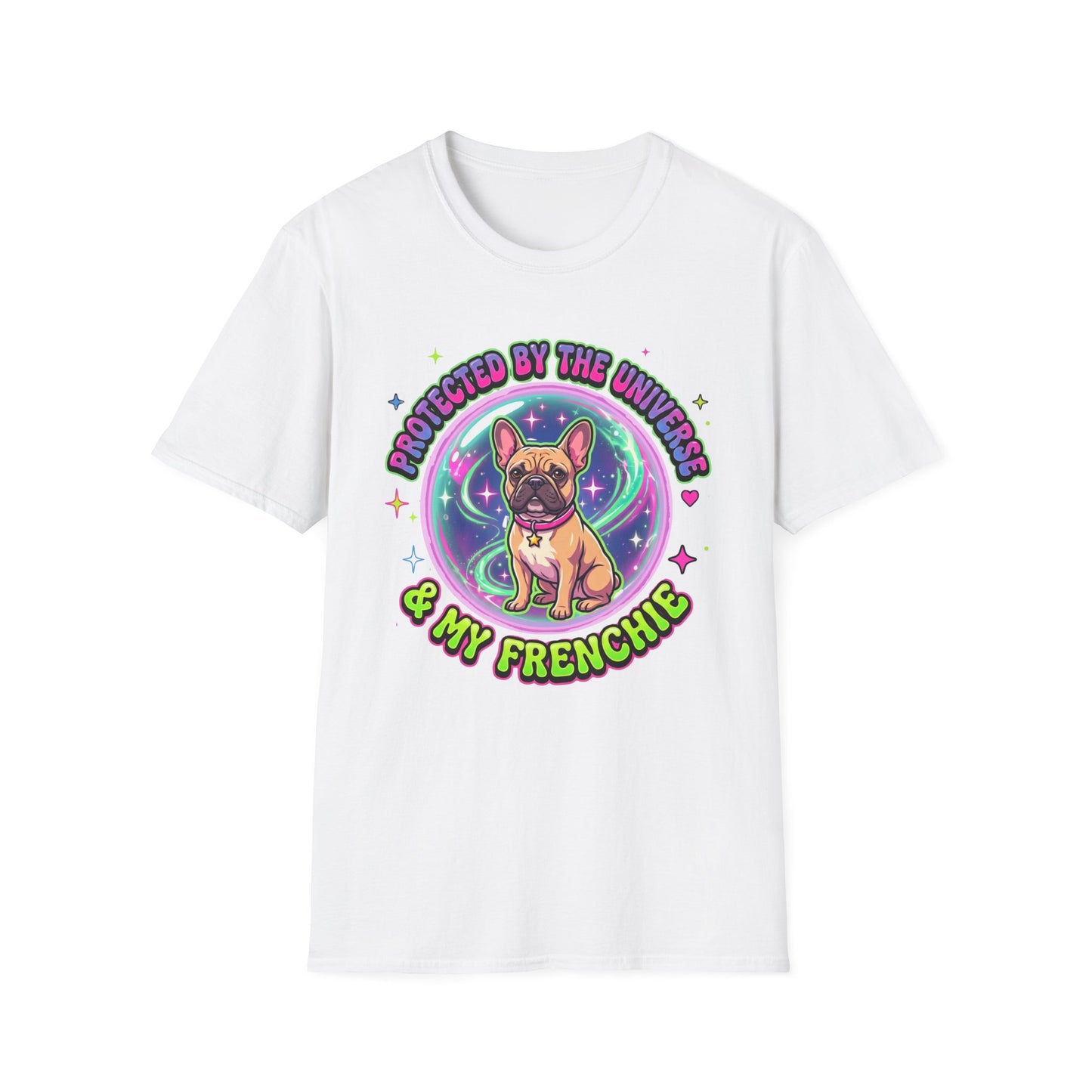 Protected By The Universe & My Frenchie T-Shirt