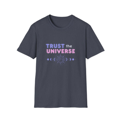 Trust The Universe T-Shirt