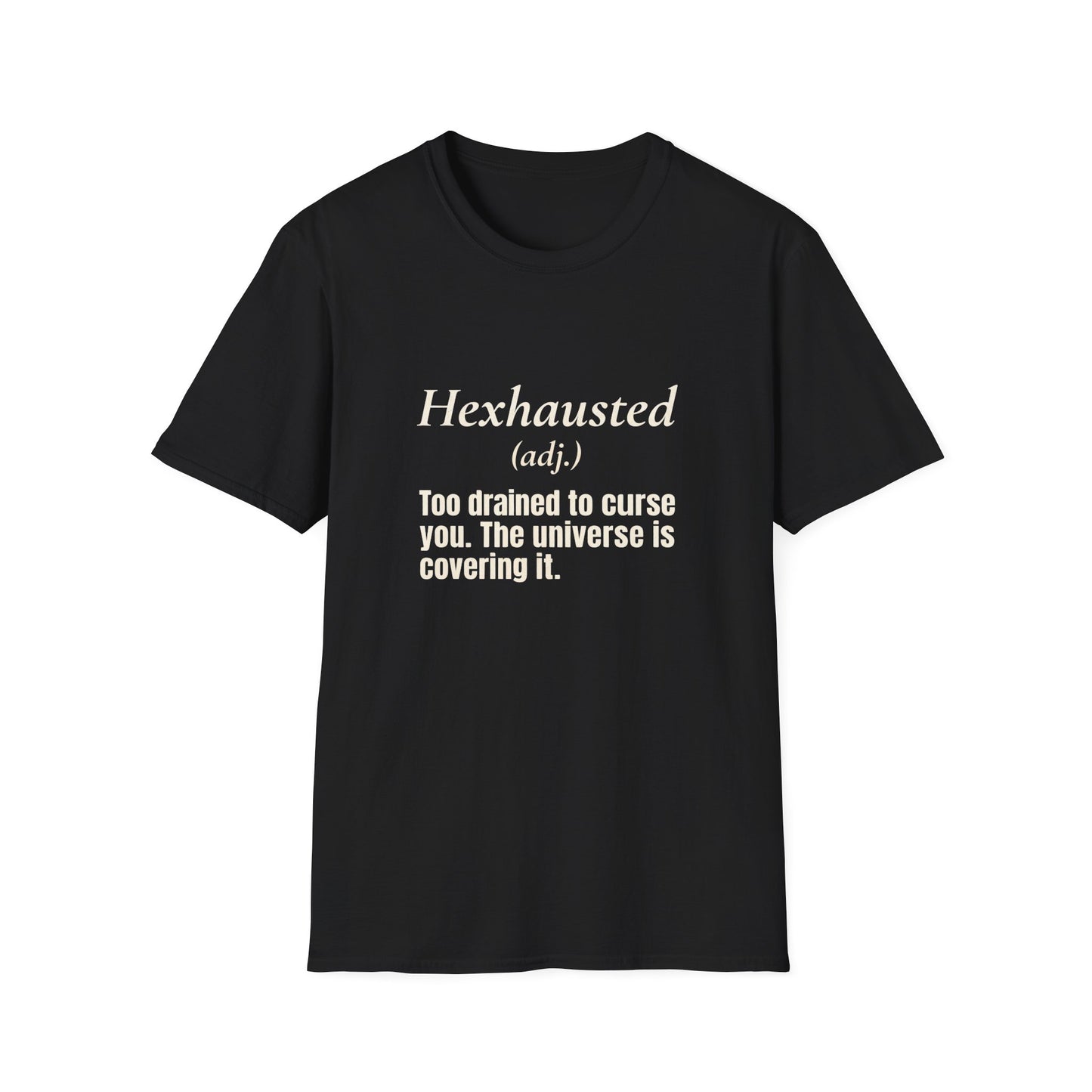 Hexhausted T-Shirt