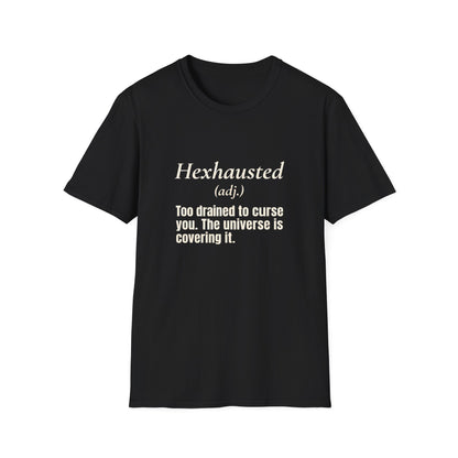 Hexhausted T-Shirt