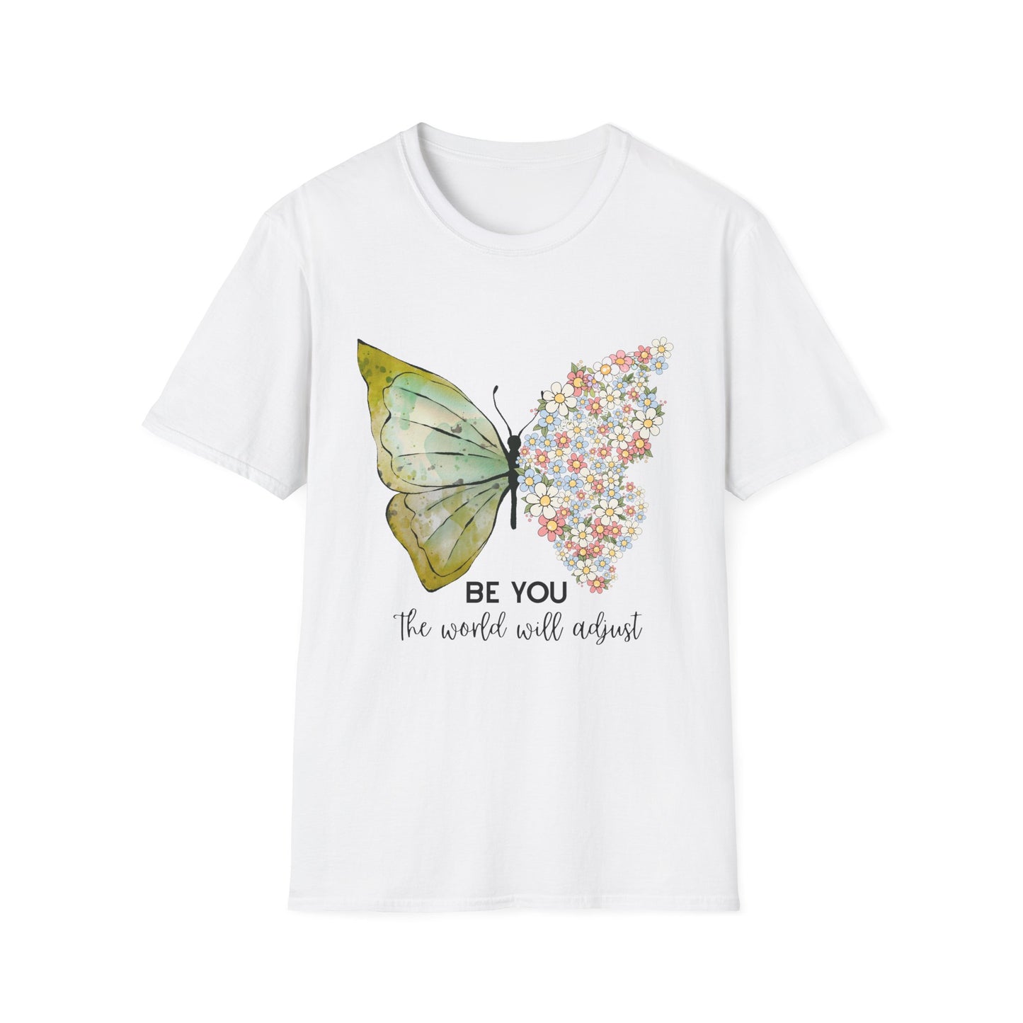 Be You T-Shirt