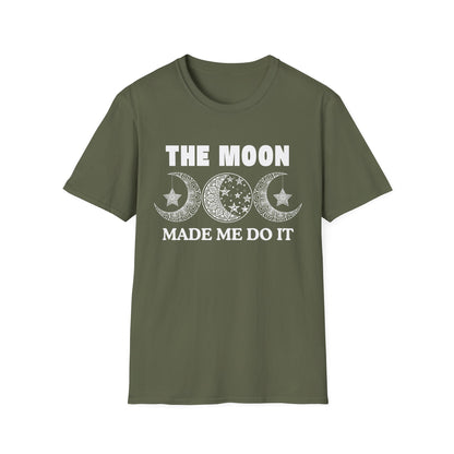 The Moon Made Me Do It - 2 T-Shirt