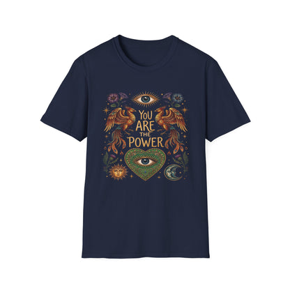 You Are The Power T-Shirt