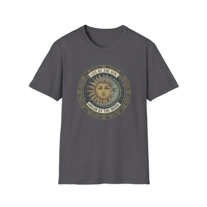 Live By The Sun - Dream By The Moon T-Shirt