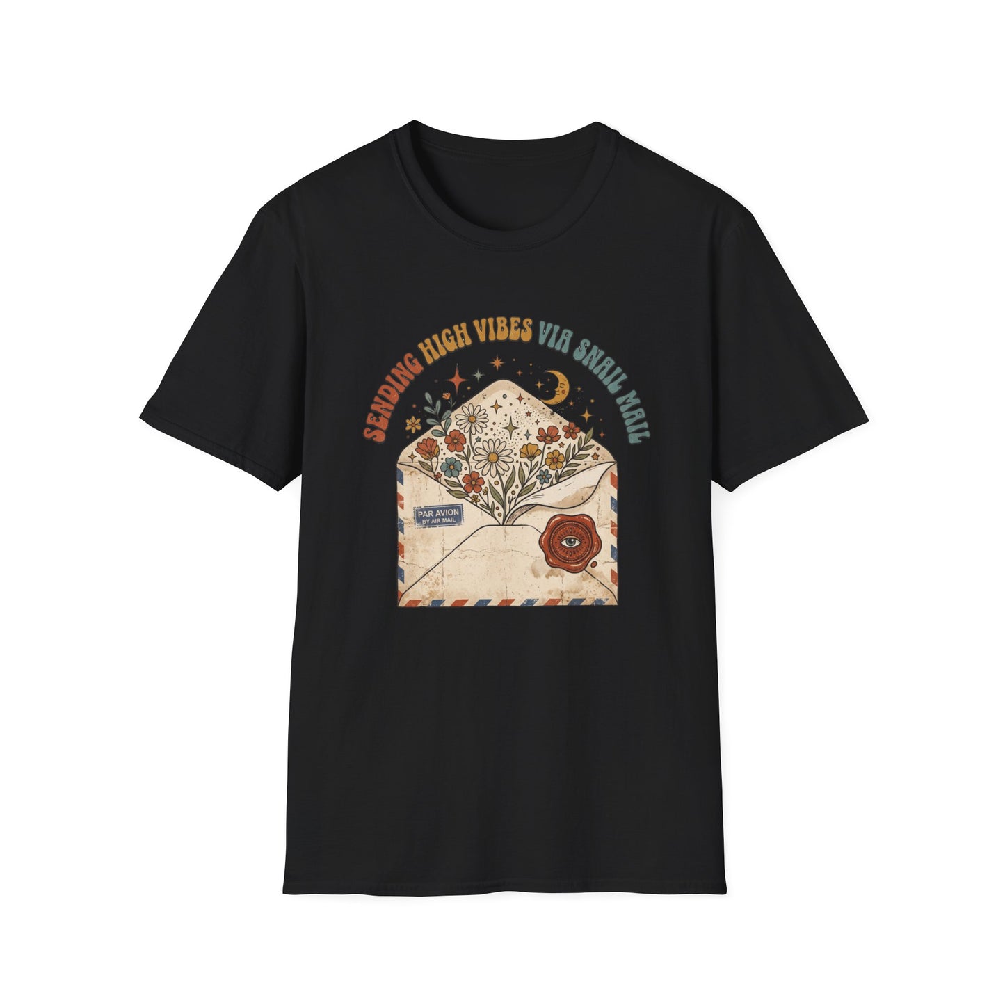 Sending High Vibes Via Snail Mail T-Shirt