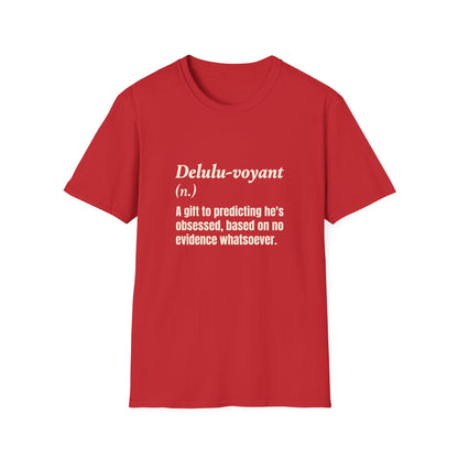 Delulu-voyant T-Shirt