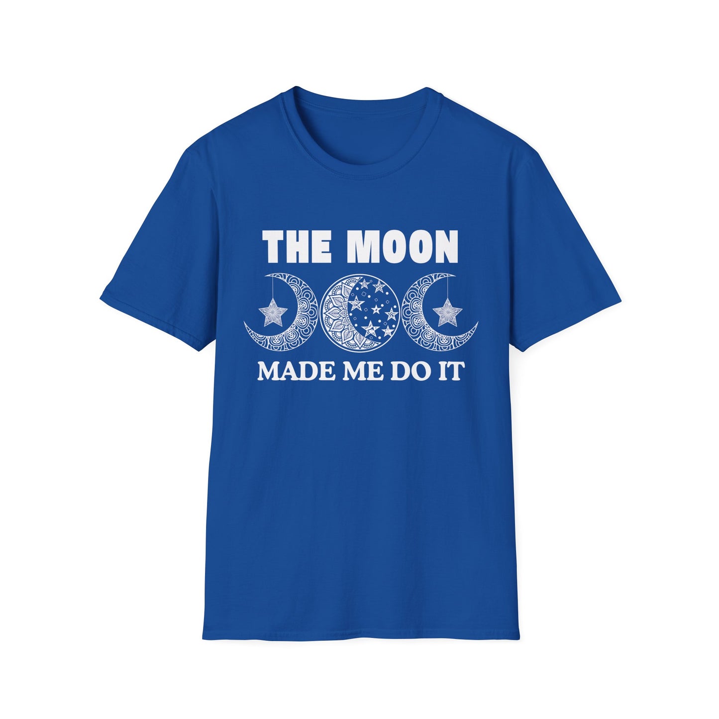 The Moon Made Me Do It - 2 T-Shirt