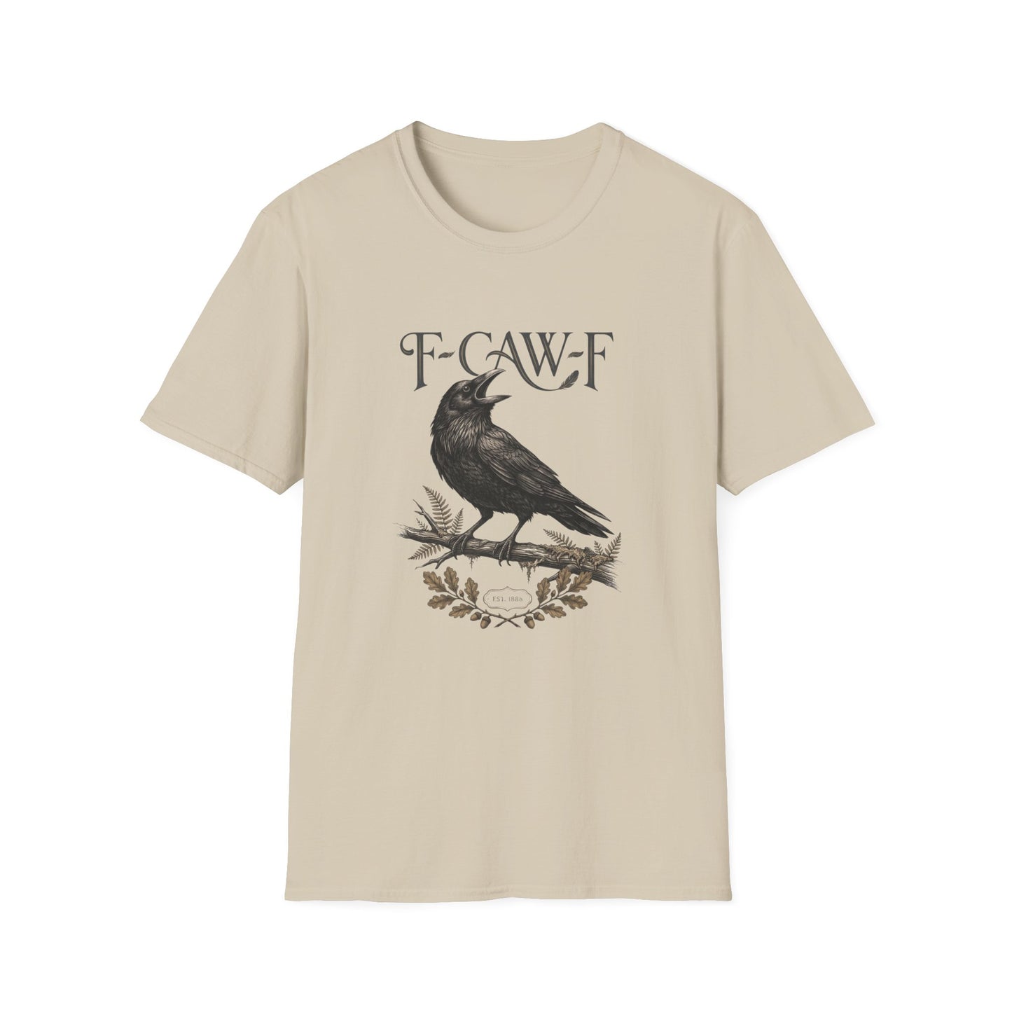F-Caw-F T-Shirt
