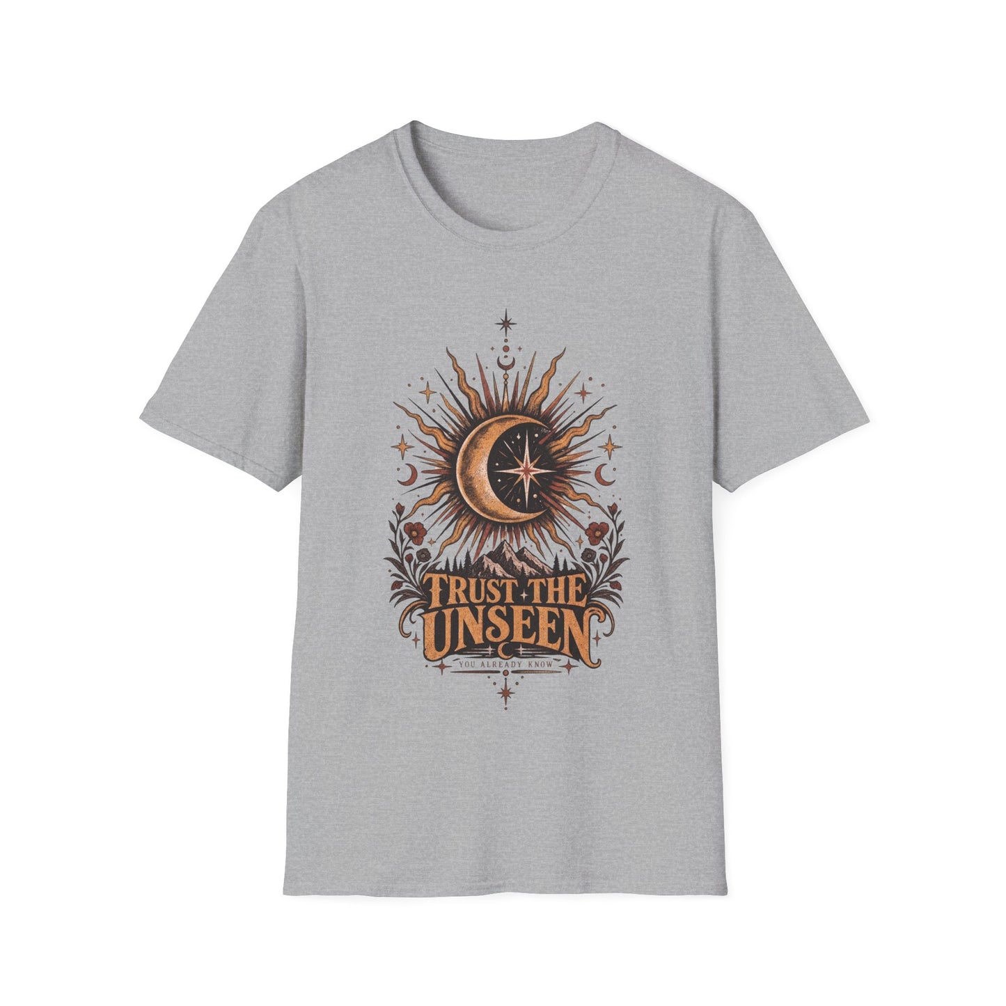 Trust The Unseen T-Shirt