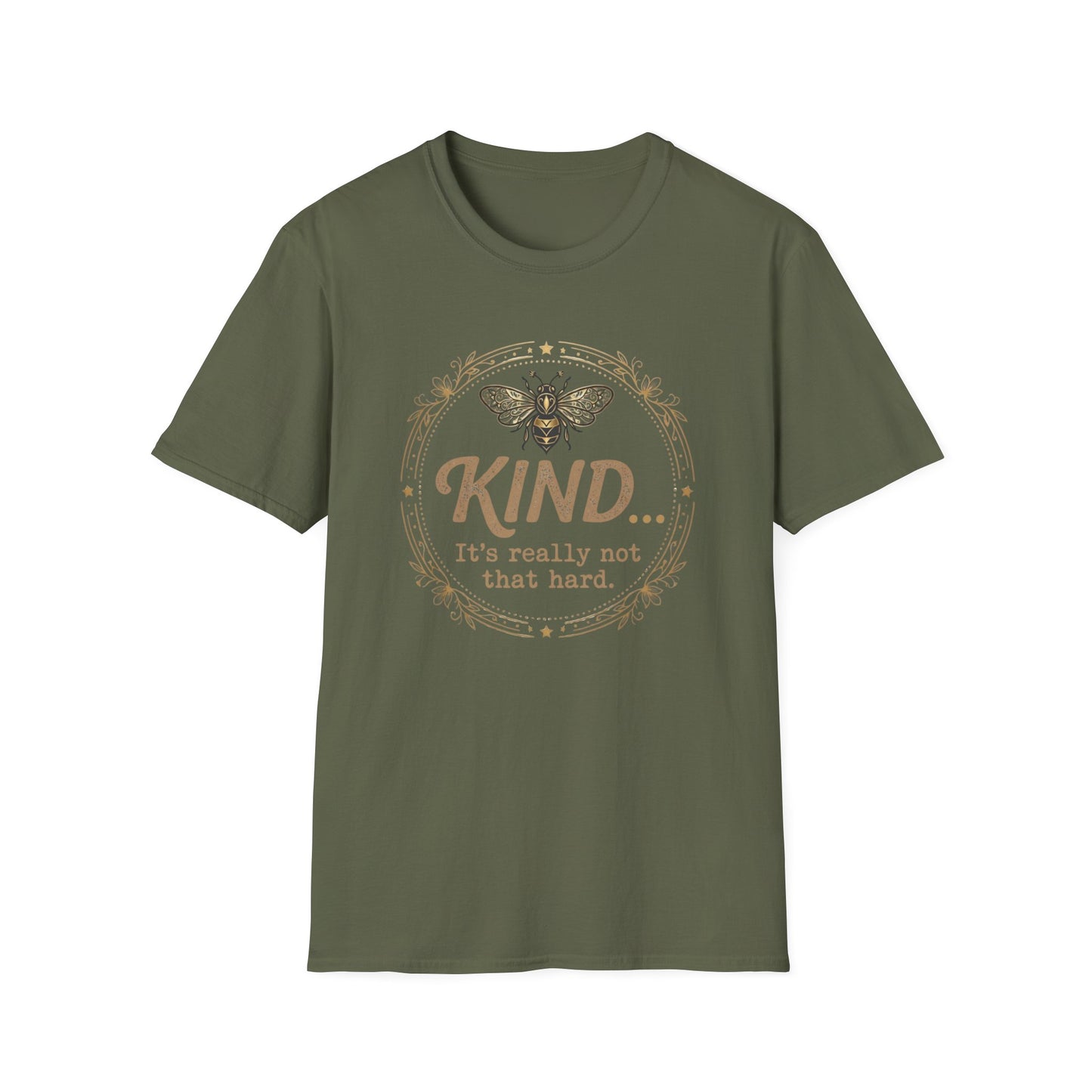 Kind Isn't Hard T-Shirt