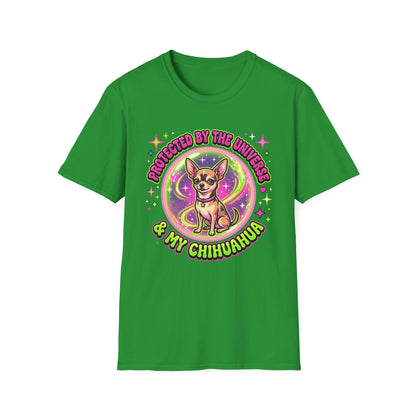 Protected By The Universe & My Chihuahua T-Shirt