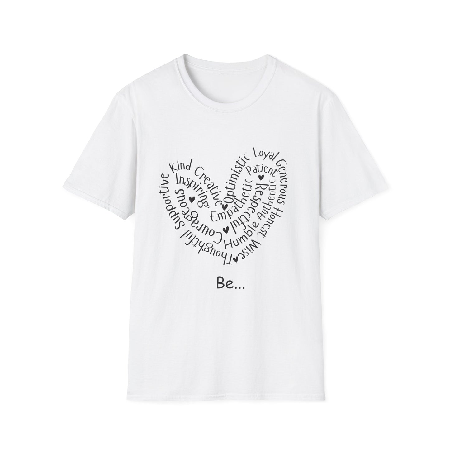 Be... T-Shirt