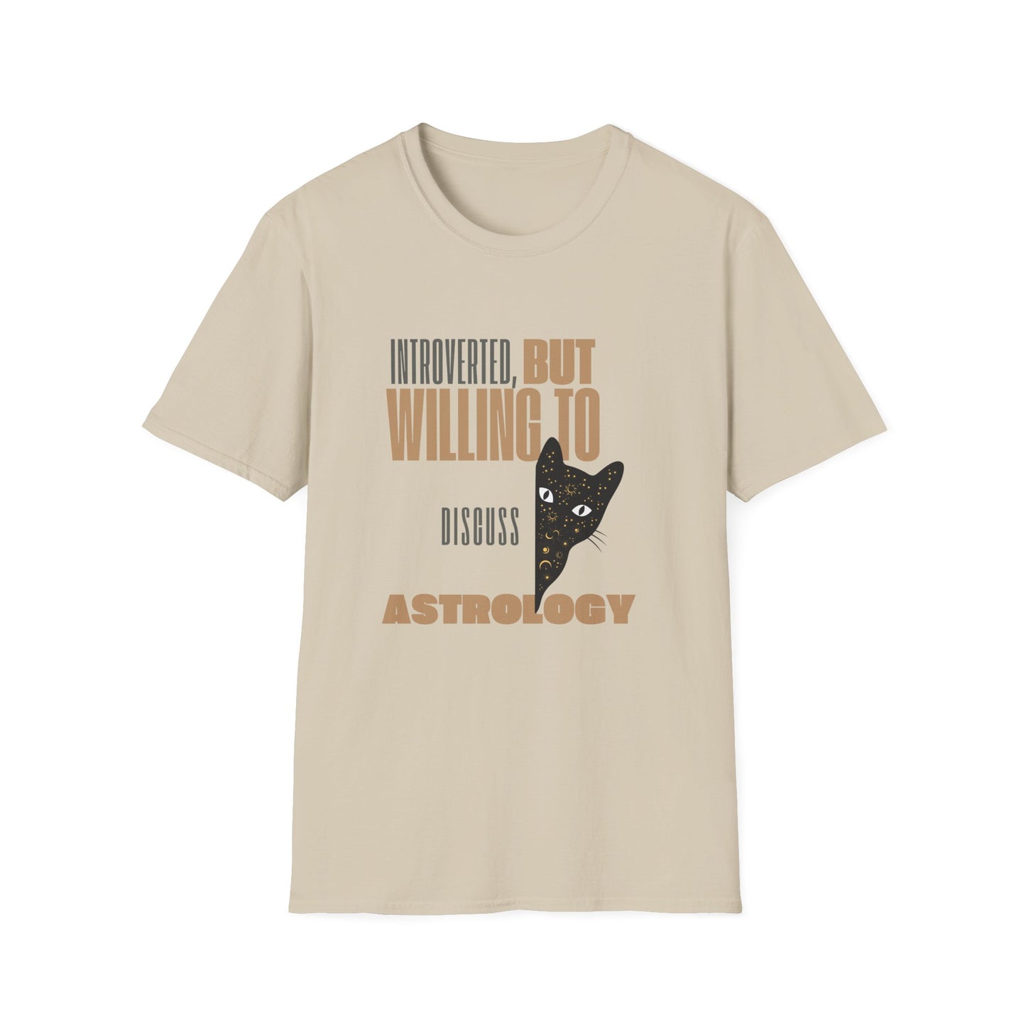 Introverted, But Willing To Discuss Astrology T-Shirt