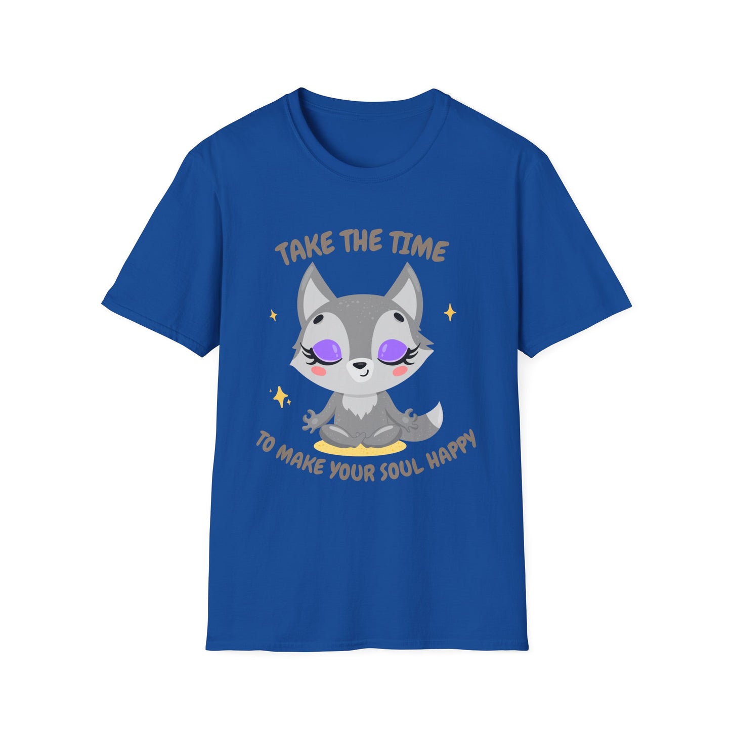 Take The Time To Make Your Soul Happy T-Shirt