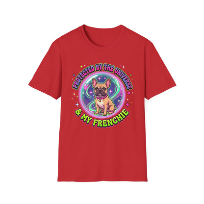 Protected By The Universe & My Frenchie T-Shirt