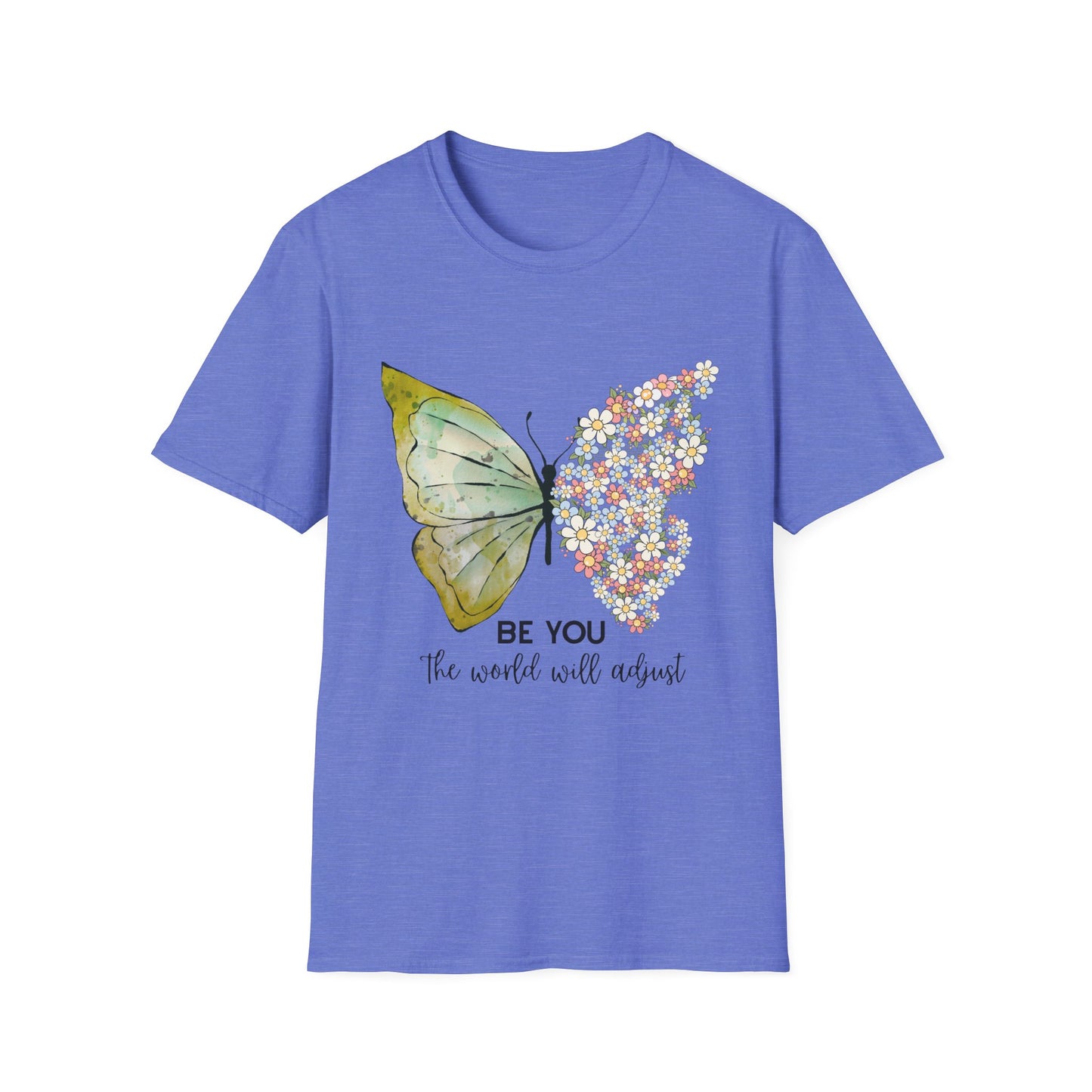 Be You T-Shirt