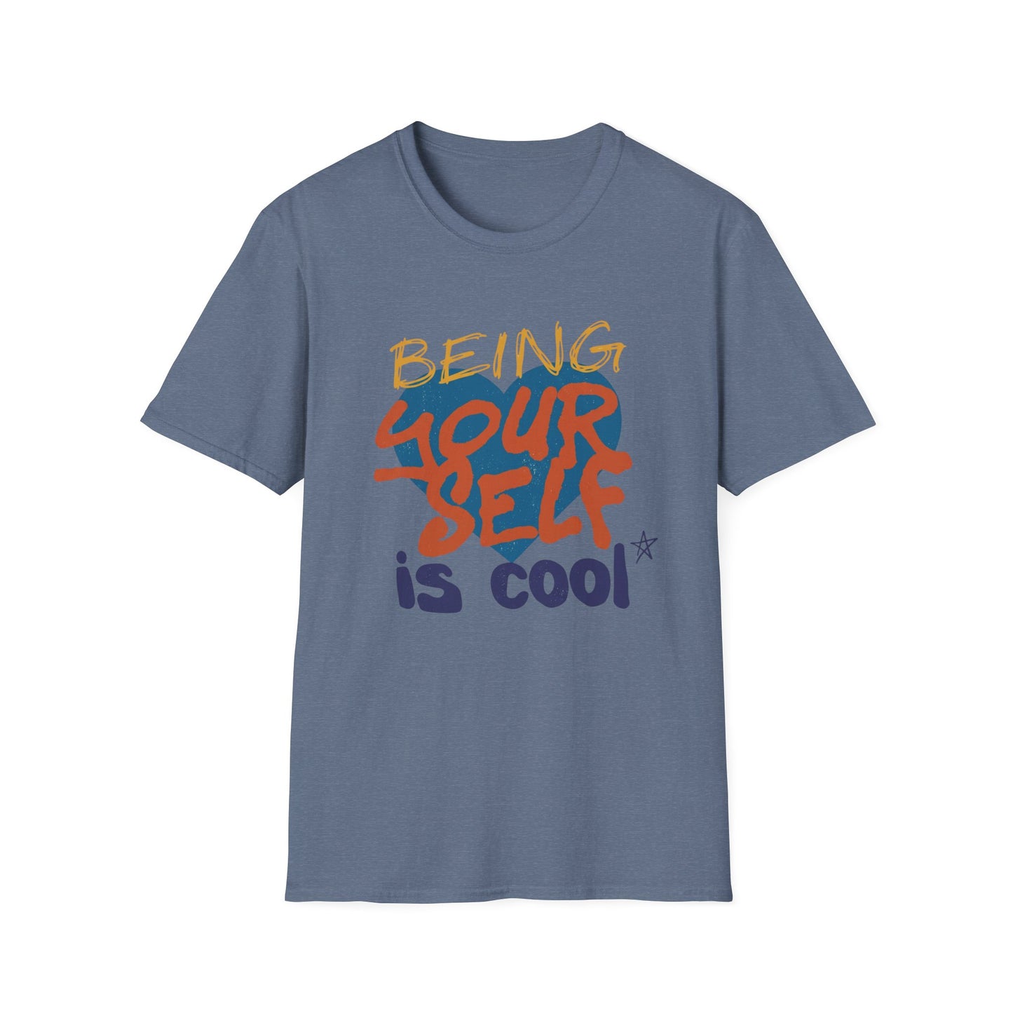 Being Yourself Is Cool T-Shirt