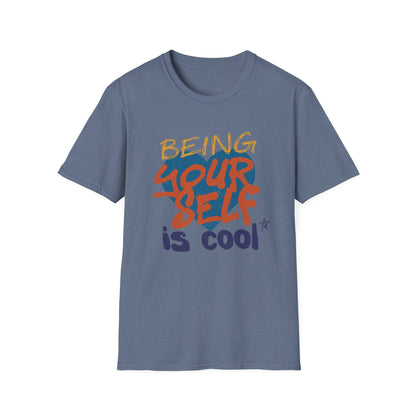Being Yourself Is Cool T-Shirt