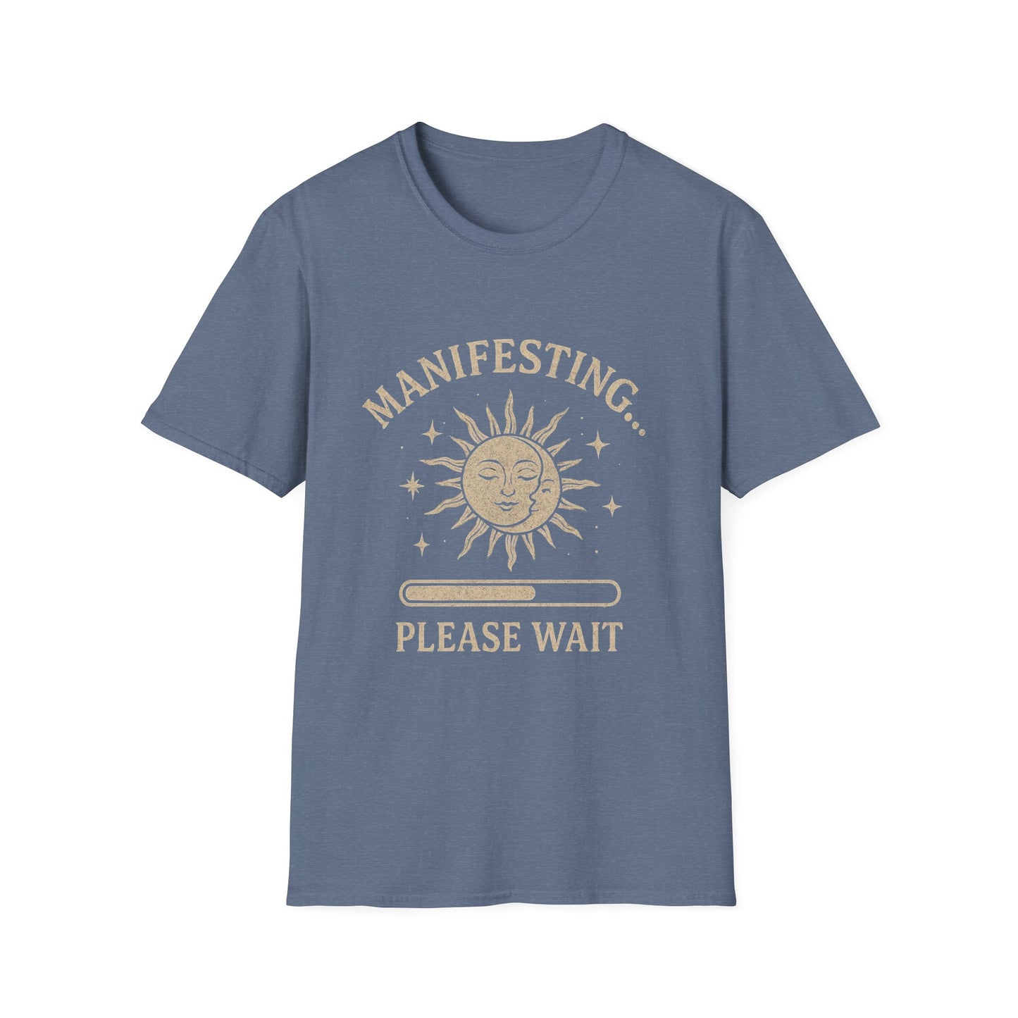 Manifesting, Please Wait T-Shirt
