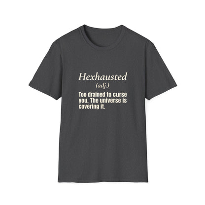 Hexhausted T-Shirt