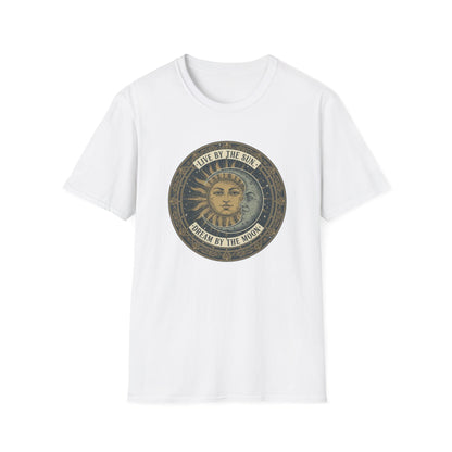Live By The Sun - Dream By The Moon T-Shirt