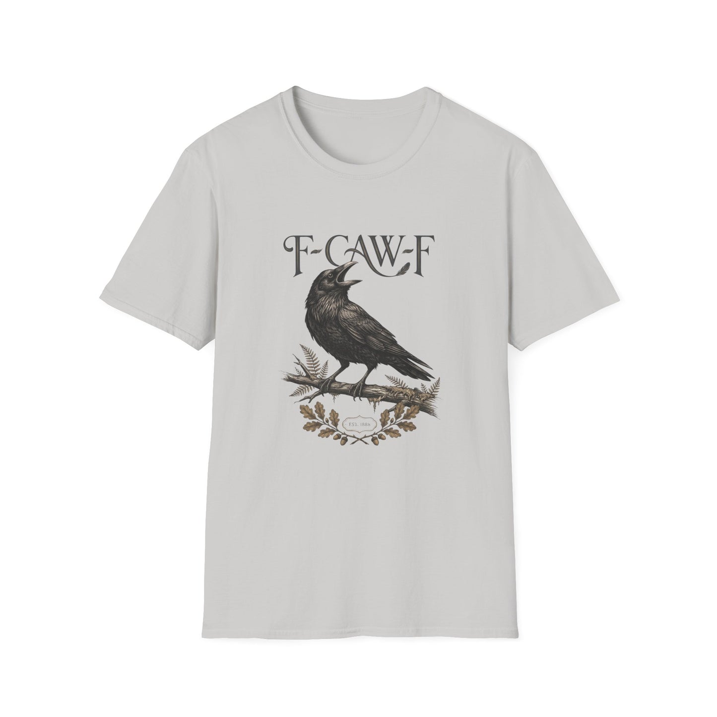 F-Caw-F T-Shirt