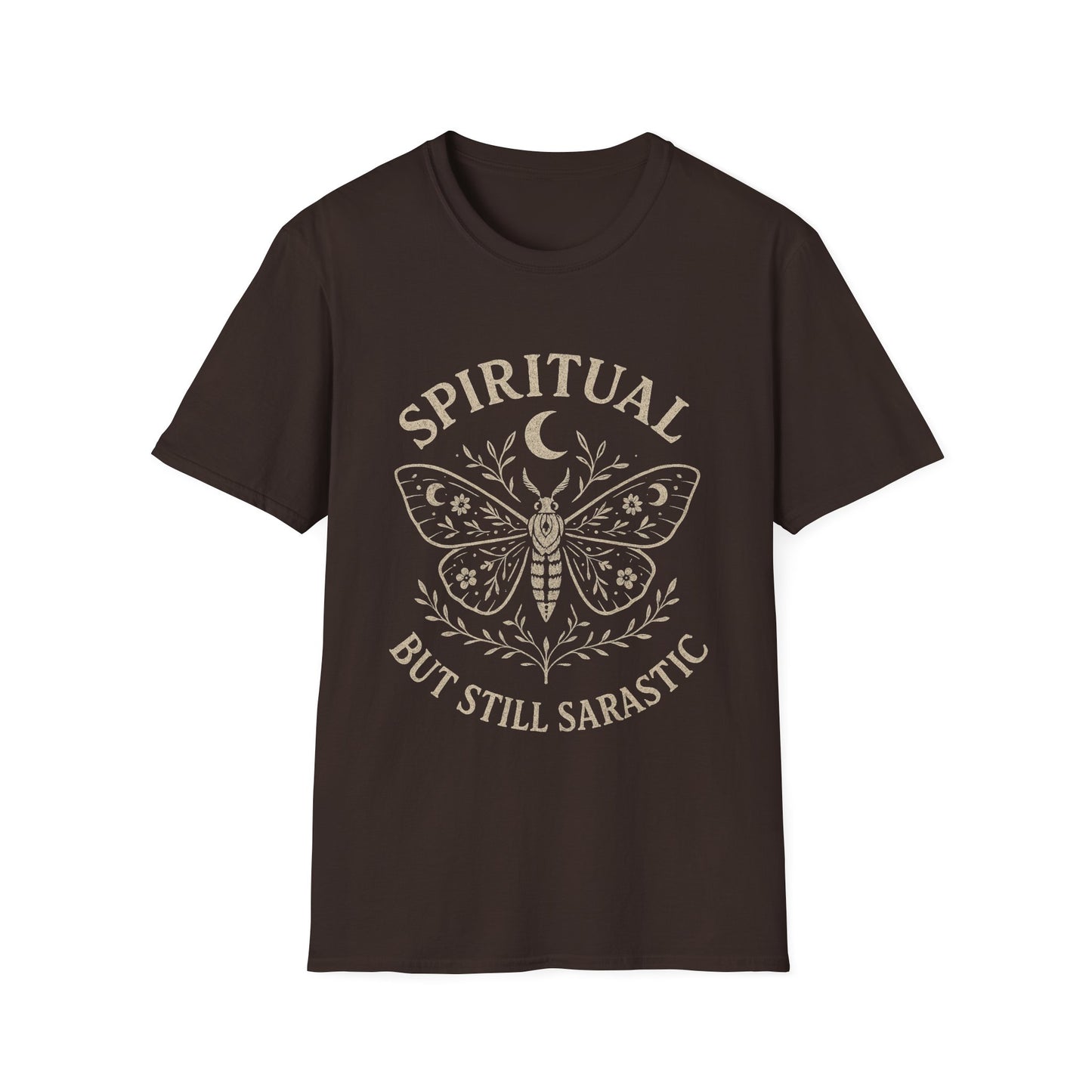 Spiritual But Still Sarcastic T-Shirt