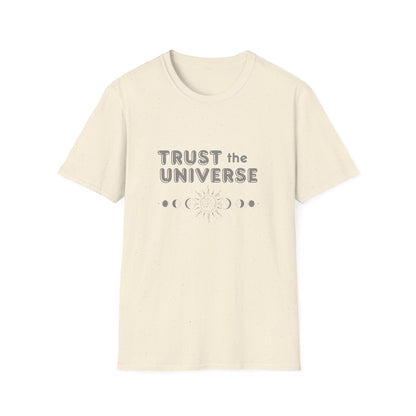 Trust The Universe T-Shirt