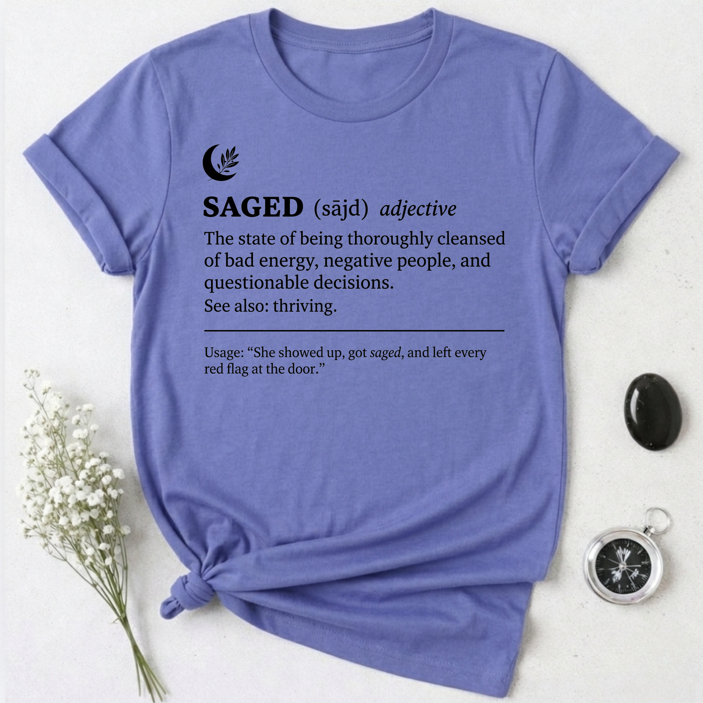 Saged T-Shirt