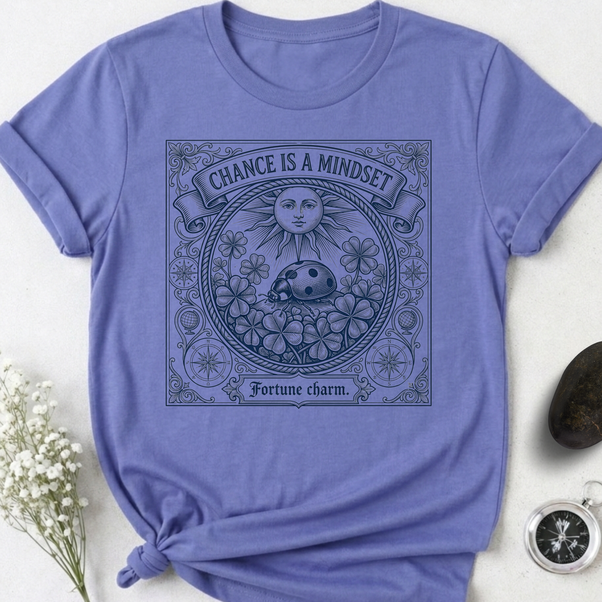 Luck Is A Mindset T-Shirt