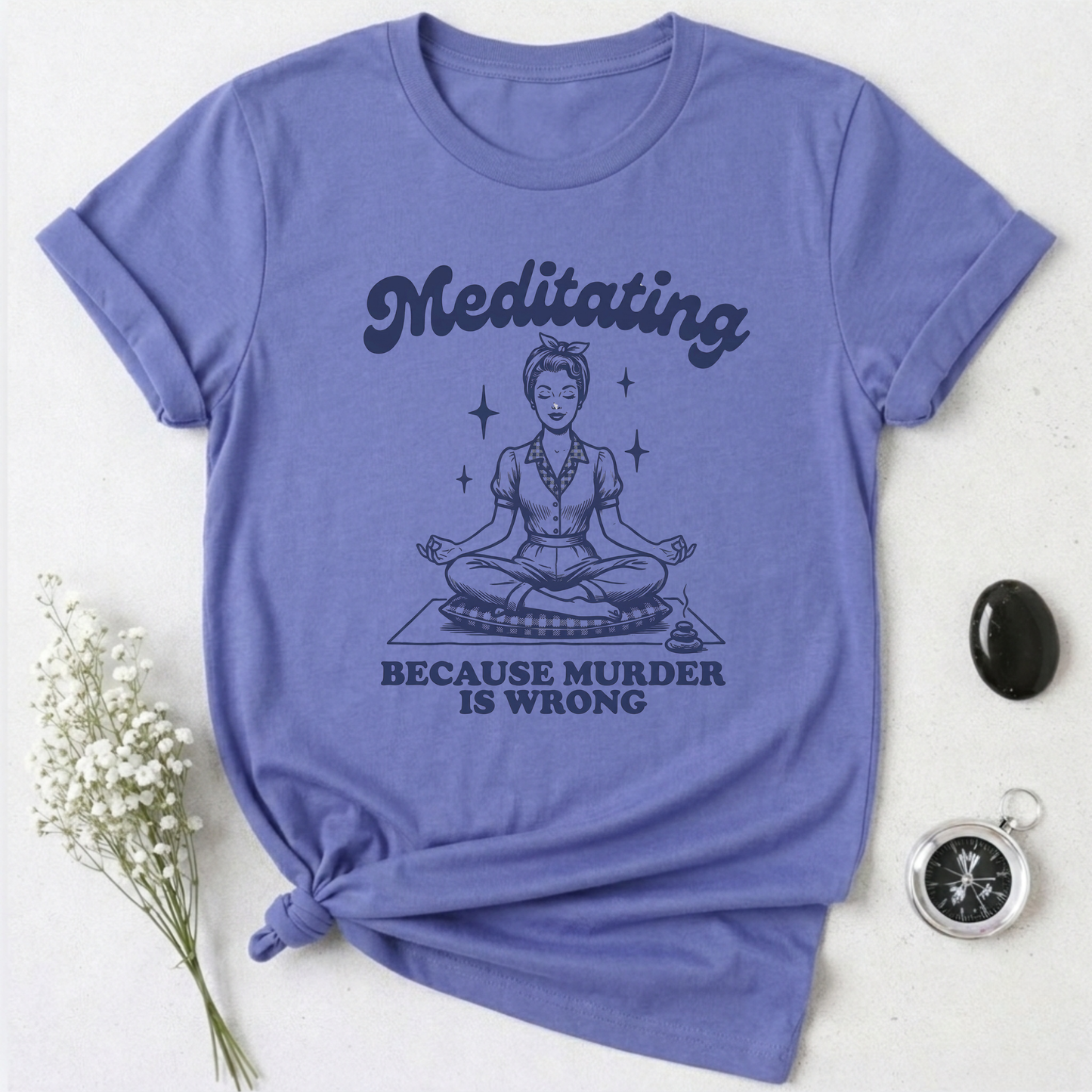 Namaste (Or else) T-Shirt