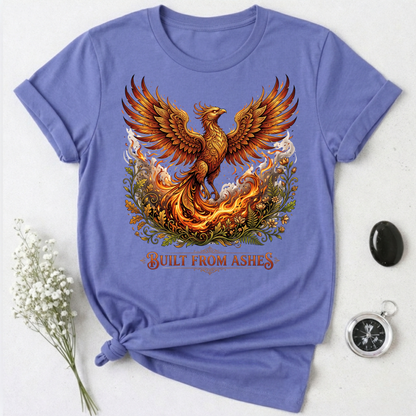 Built From Ashes T-Shirt