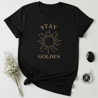 Stay Golden T-Shirt