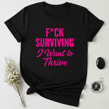 Thrive Mode T-Shirt