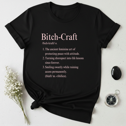 Bitch-Craft T-Shirt