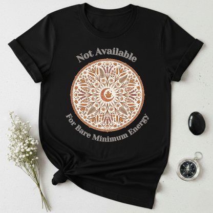 Not Available For Bare Minimum Energy T-Shirt