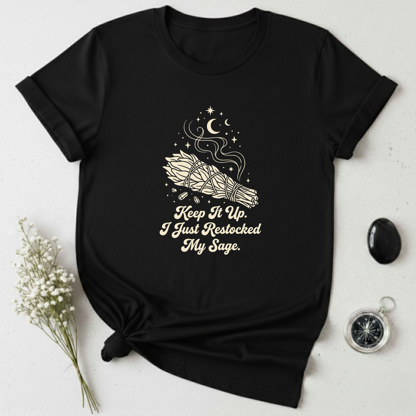 Just Restocked my Sage T-Shirt