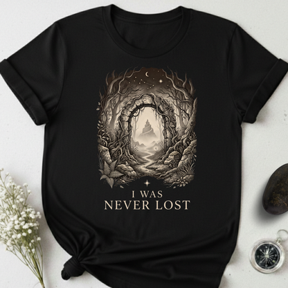 I Was Never Lost T-Shirt